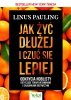 Jak żyć dłużej i czuć się lepiej
